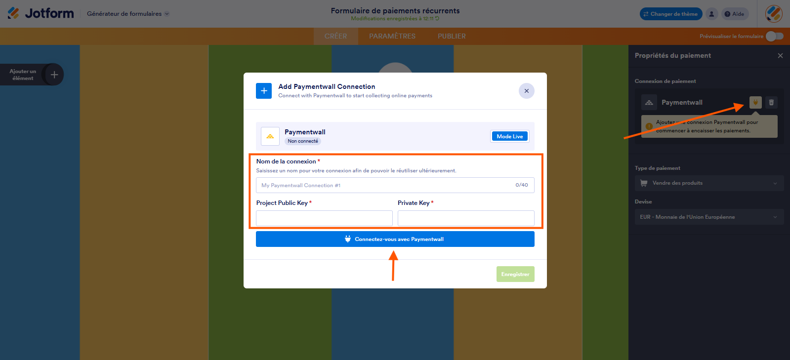 Capture d'écran de l'interface du Générateur de formulaires Jotform avec une flèche vers l'icône de prise de courant, un encadré autour des champs Nom de la connexion, Clé publique du projet et Clé secrète, et une flèche vers le bouton Connectez-vous avec Paymentwall