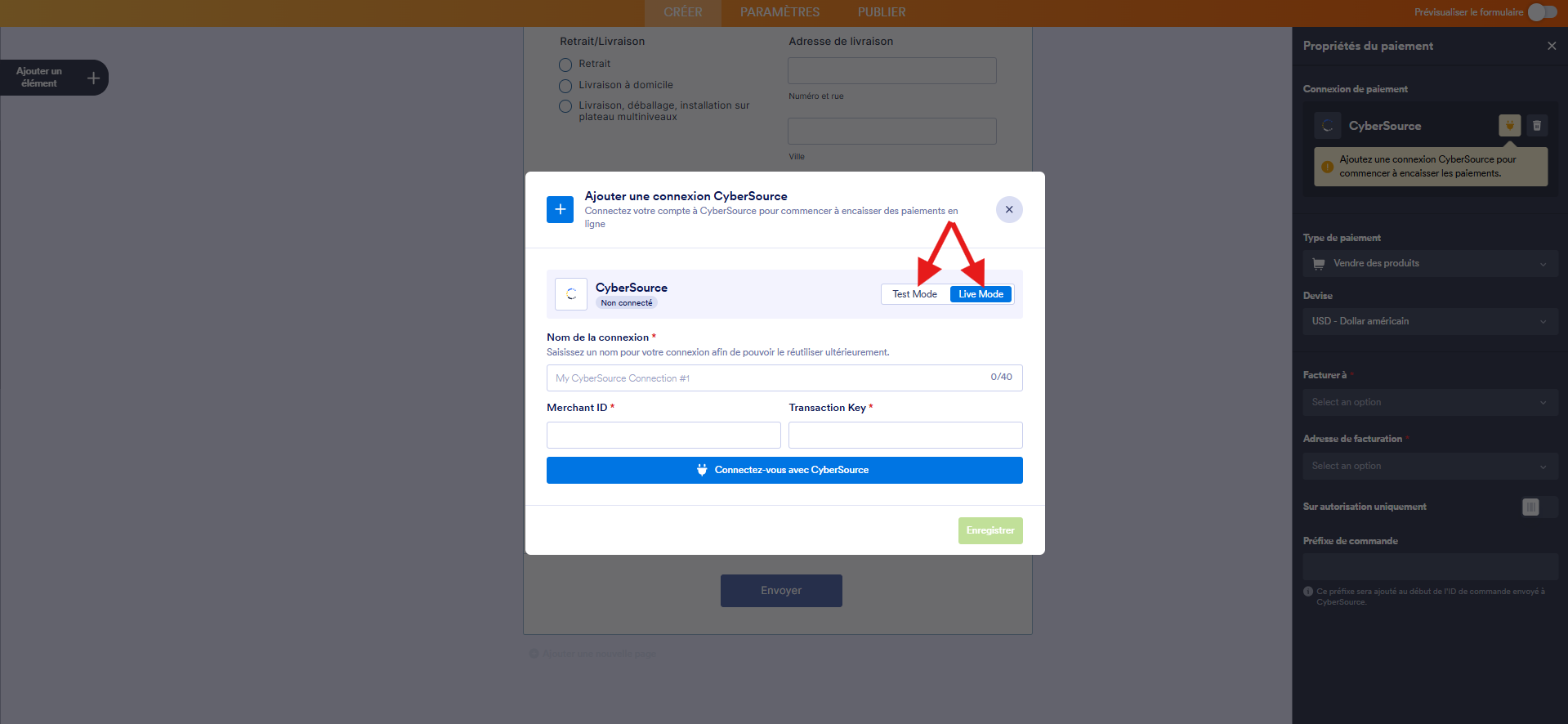 Capture d'écran de la fenêtre modale Ajouter une connexion CyberSource dans le Générateur de formulaires Jotform avec une flèche pointant vers Mode Test et une autre vers Mode Live