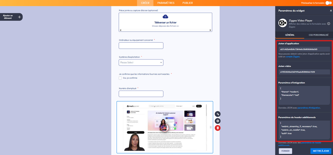Capture d'écran d'un formulaire dans le Générateur de formulaires de Jotform avec un widget Ziggeo Video Player et un encadré autour des paramètres du widget qui affiche les champs Jeton d'application, Jeton vidéo et Paramètres d'intégration