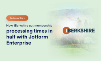 How 1Berkshire cut member onboarding times in half with Jotform Enterprise