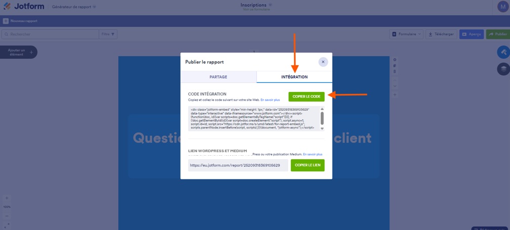 Capture d'écran de la fenêtre contextuelle Publier le rapport avec une flèche pointant sur l'onglet Intégration et une autre pointant sur le bouton Copier le code dans le Générateur de rapports Jotform