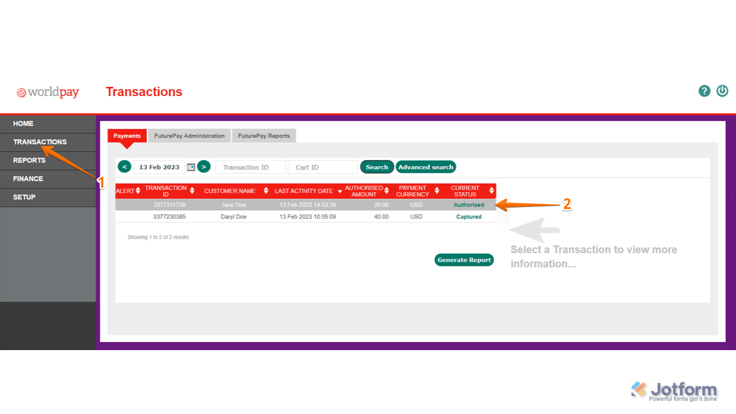 Capture d'écran du tableau de bord Worldpay UK avec une flèche pointant vers Transactions dans le menu de gauche et une autre pointant vers une transaction marquée comme autorisée pour afficher ses détails dans Jotform