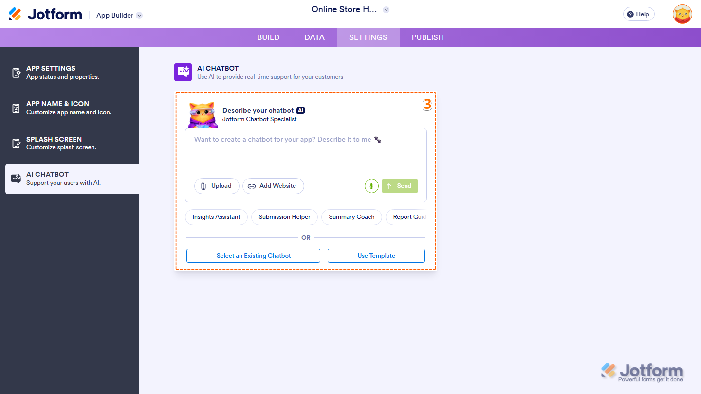 Jotform App Builder AI Chatbot settings showing options to create or add an AI Agent using Describe Your Chatbot AI, Select an Existing AI Agent, or Use Template