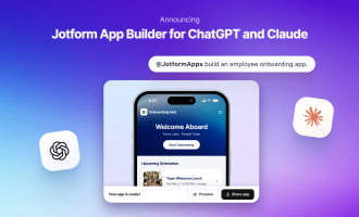 Announcing Jotform App Builder for ChatGPT and Claude