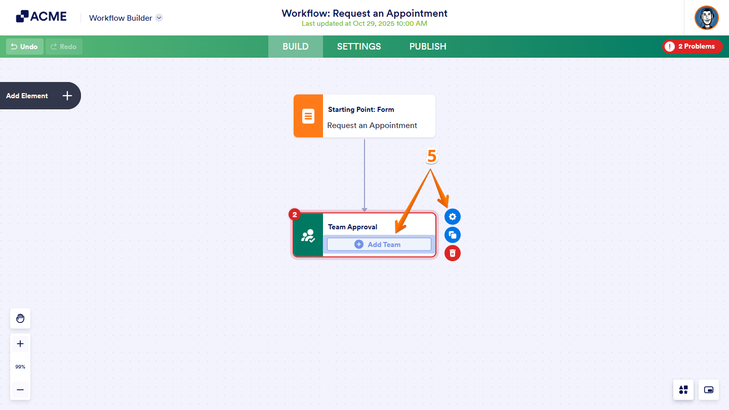 Add Team button in the Team Approval element