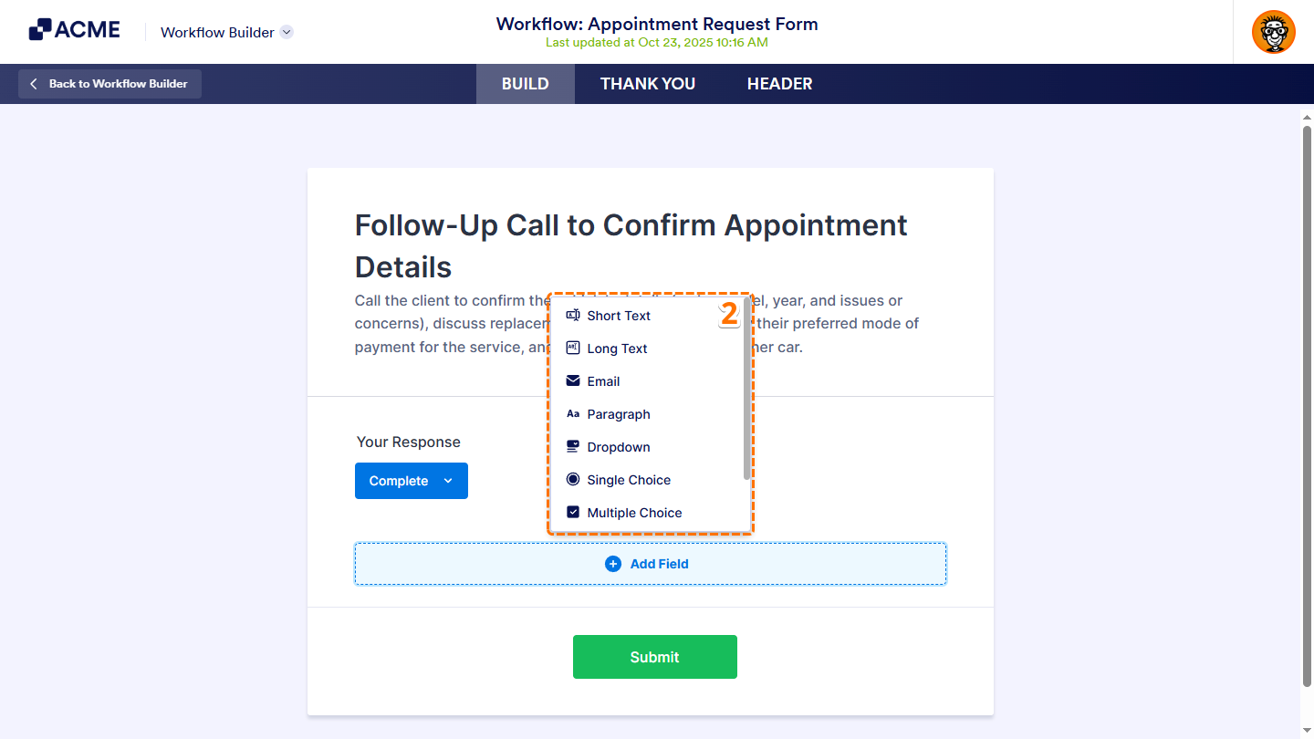 Add Field menu in the Task Response Form Builder of the Workflow Builder