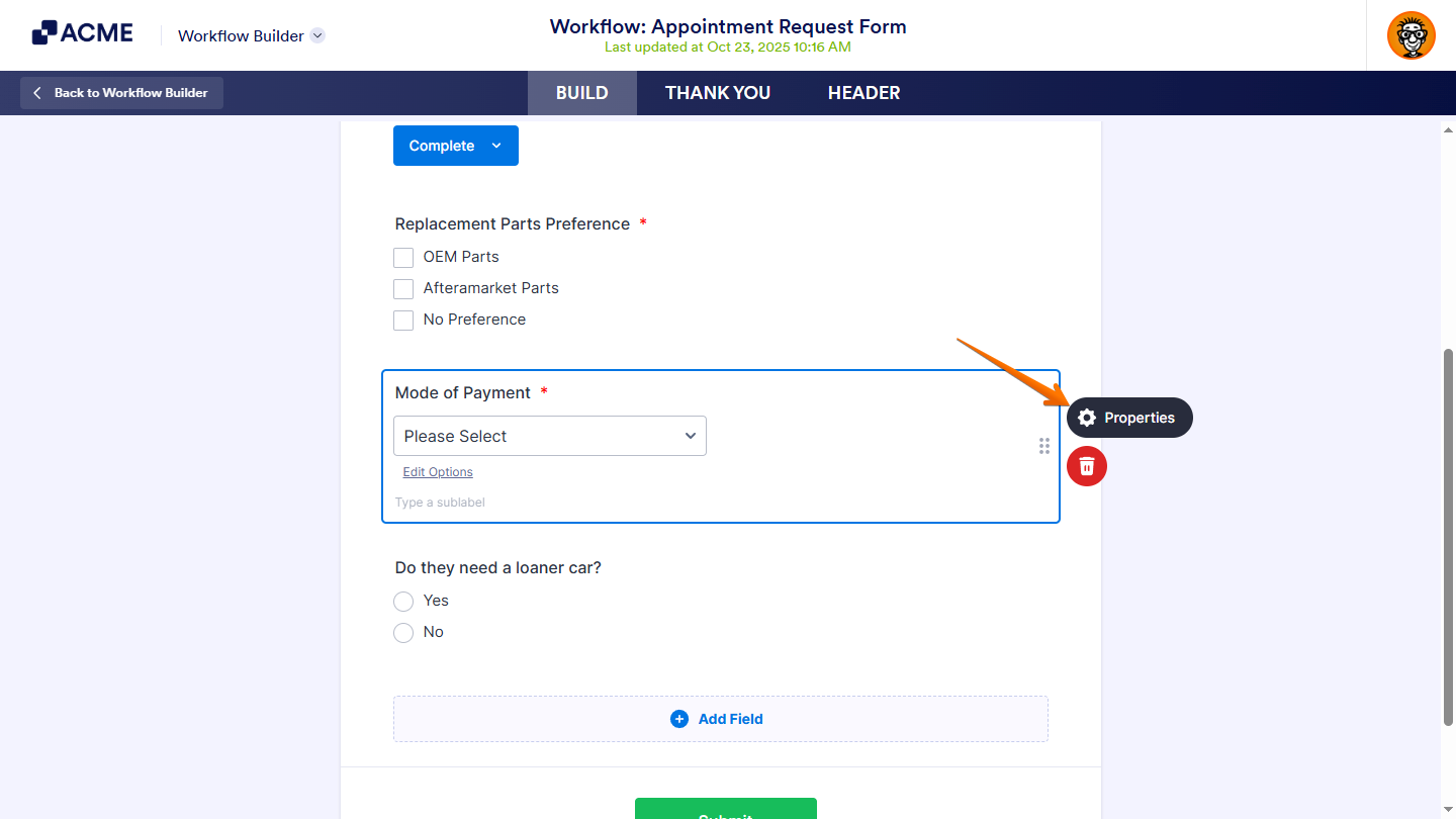 Properties button of a field in the Task Response Form Builder of the Workflow Builder
