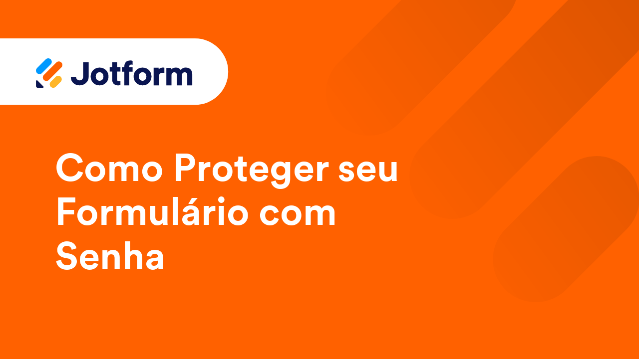 Como Criar Formulários Melhores