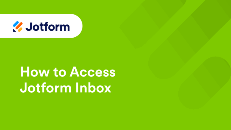 Jotform Inbox - Help Guide
