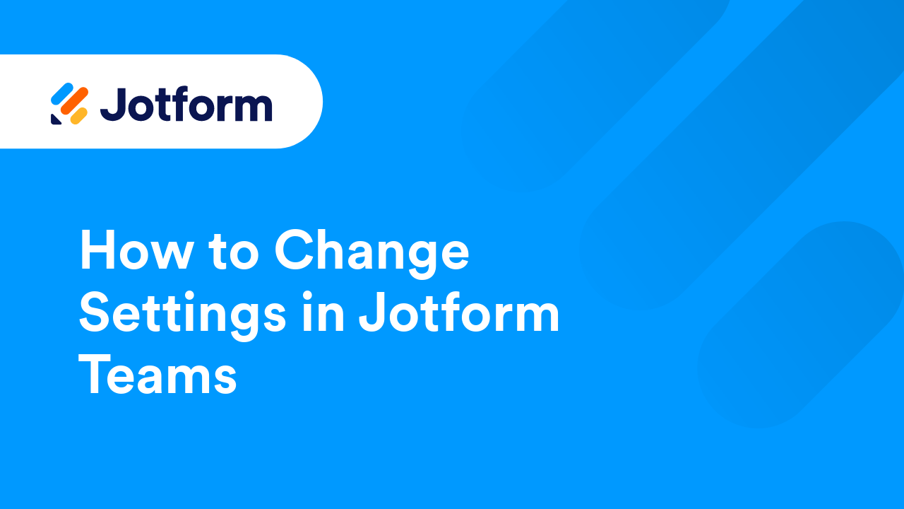 Jotform Teams