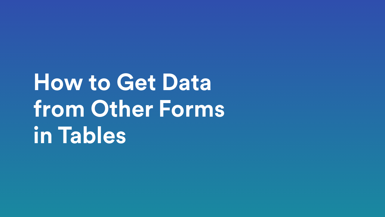 Jotform Tables