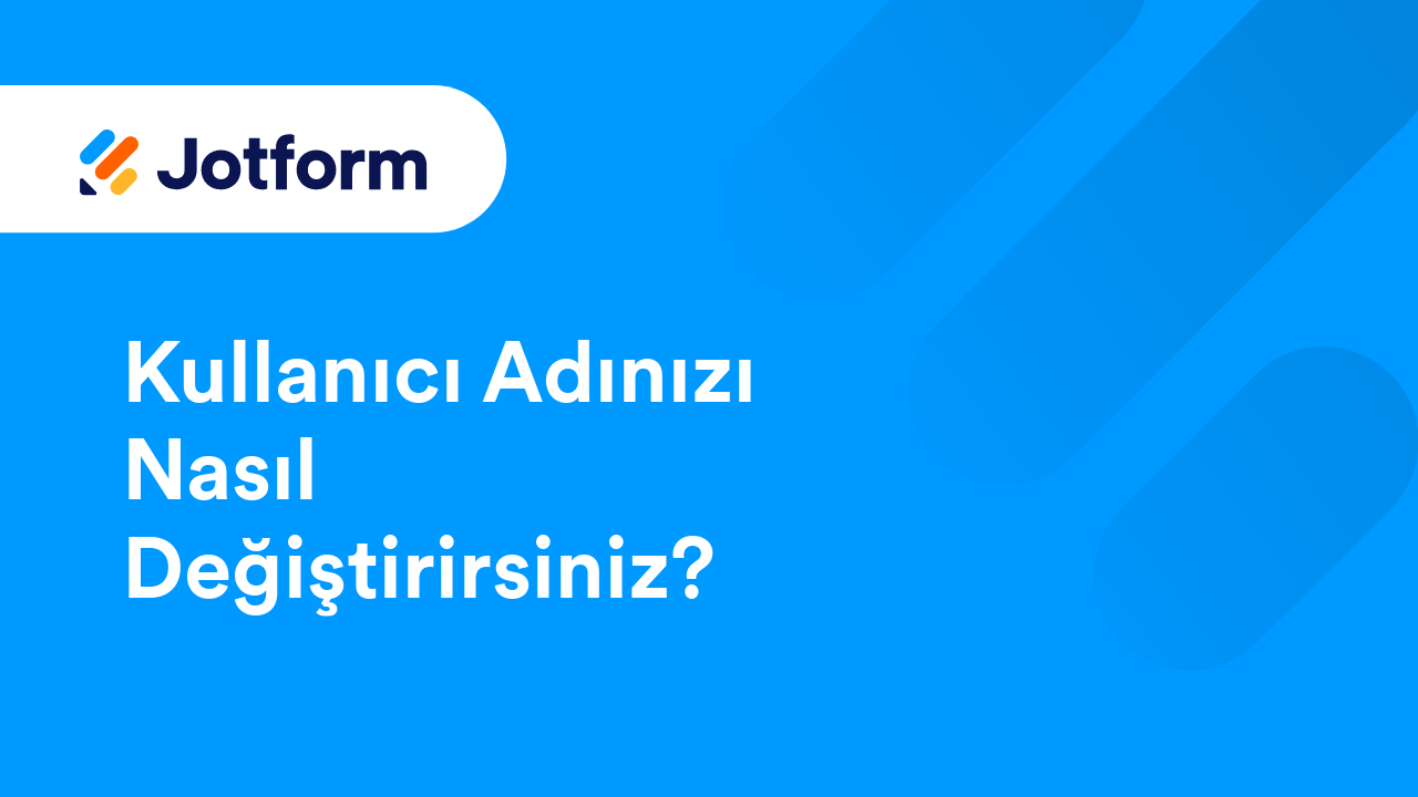 Jotform’a Giriş