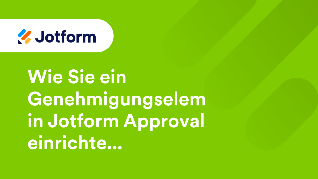 Jotform Approvals