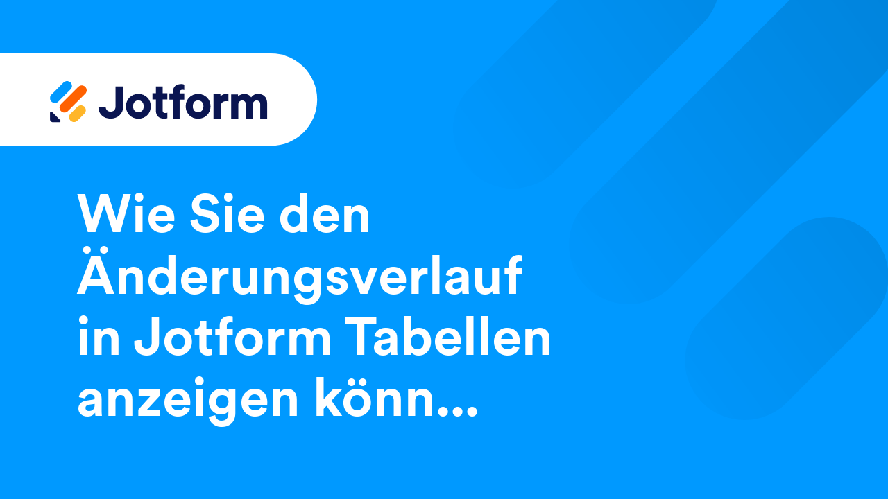 Jotform Tabellen