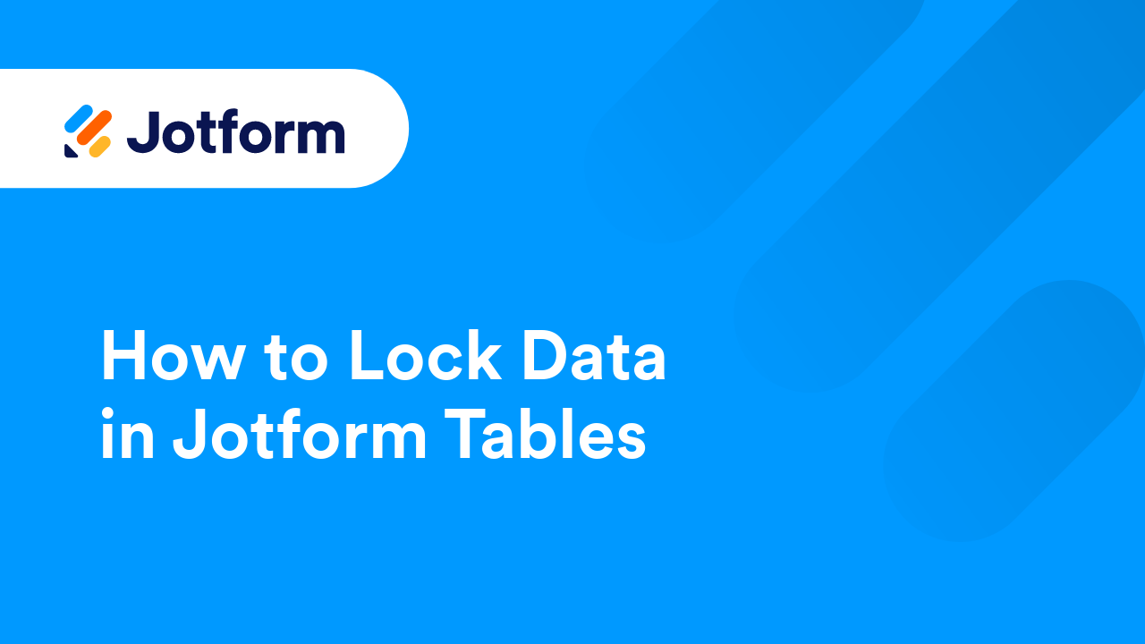 Jotform Tables