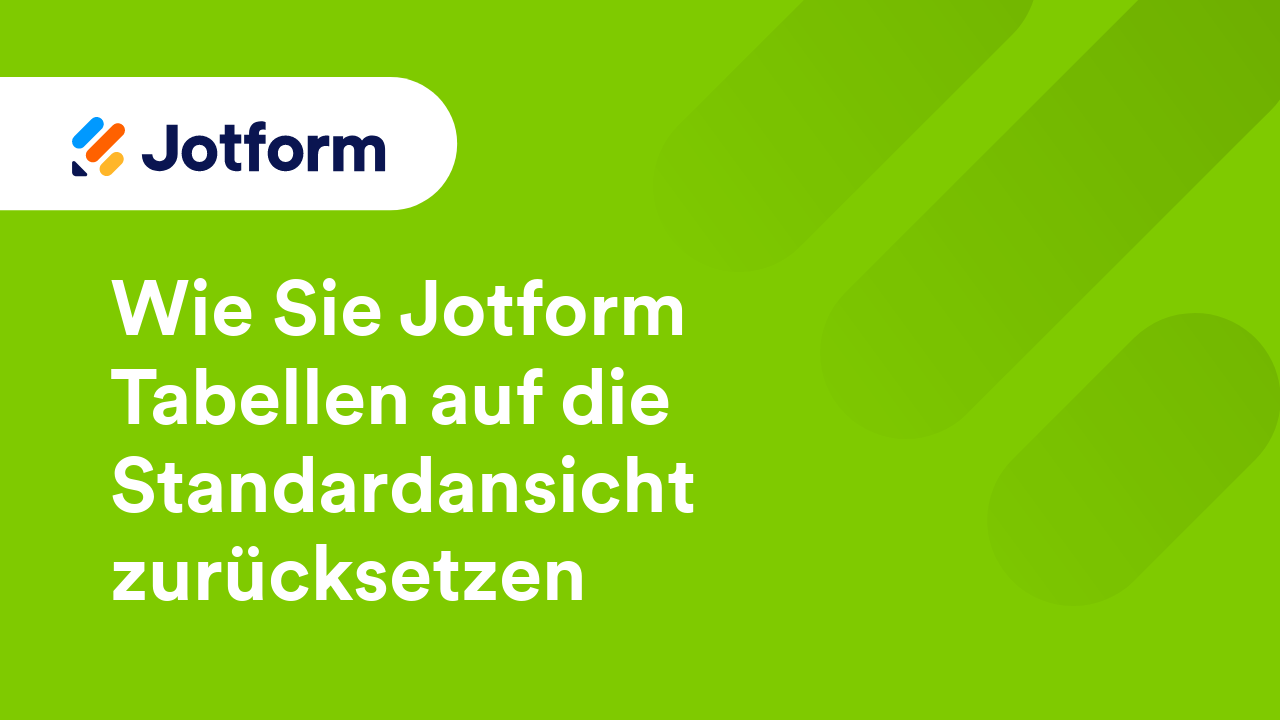 Jotform Tabellen