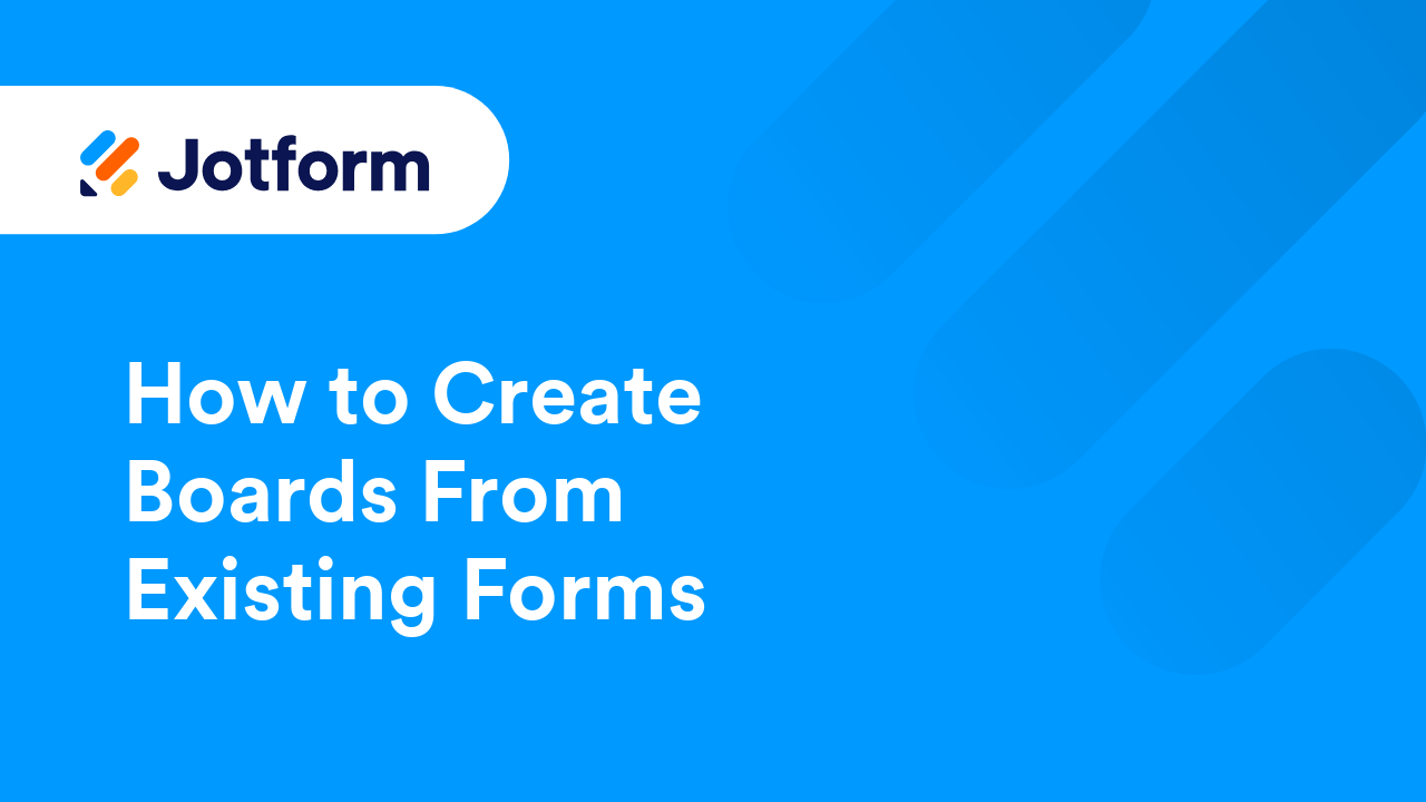 Jotform Boards