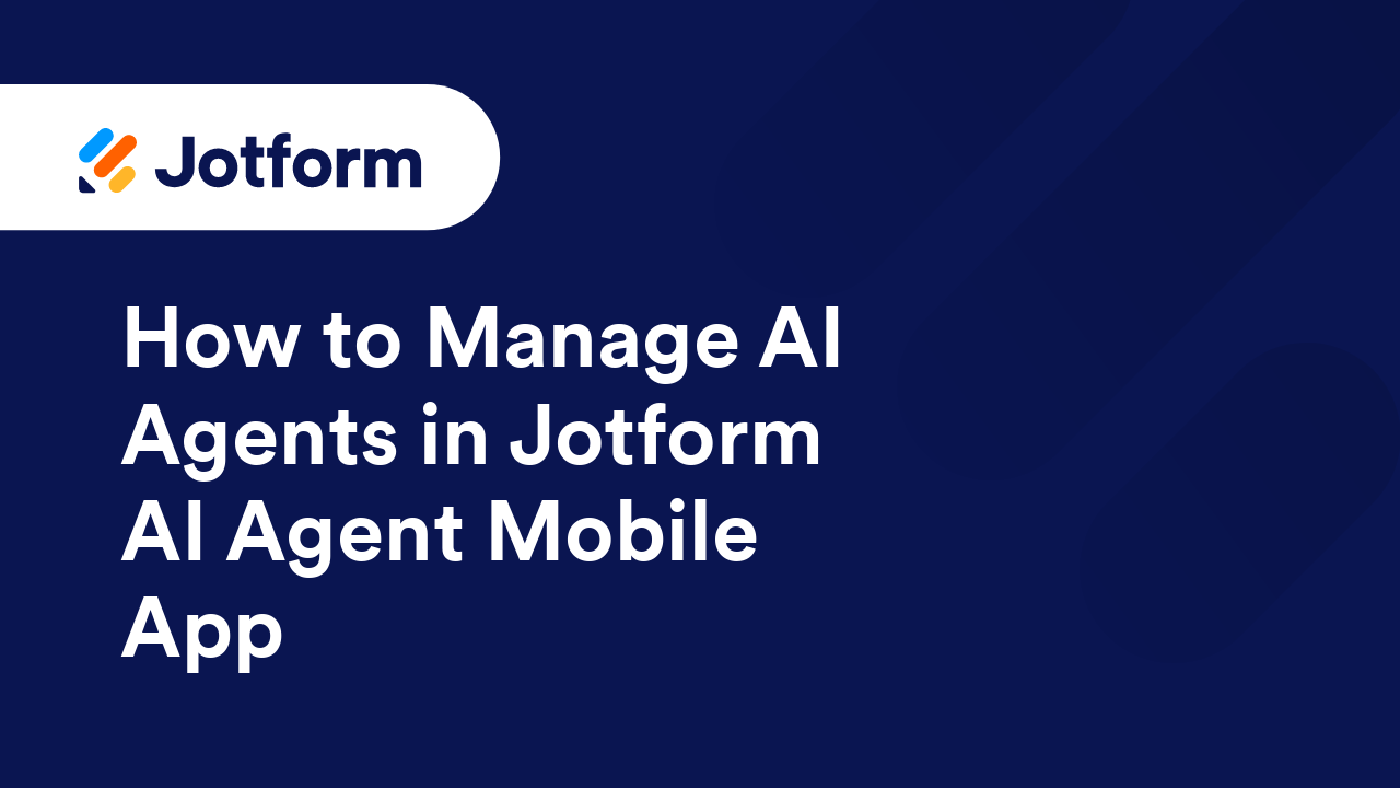Jotform AI Agents