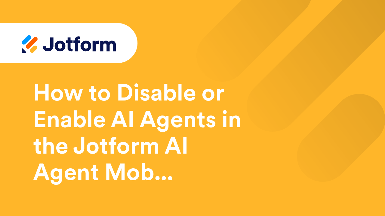 Jotform AI Agents