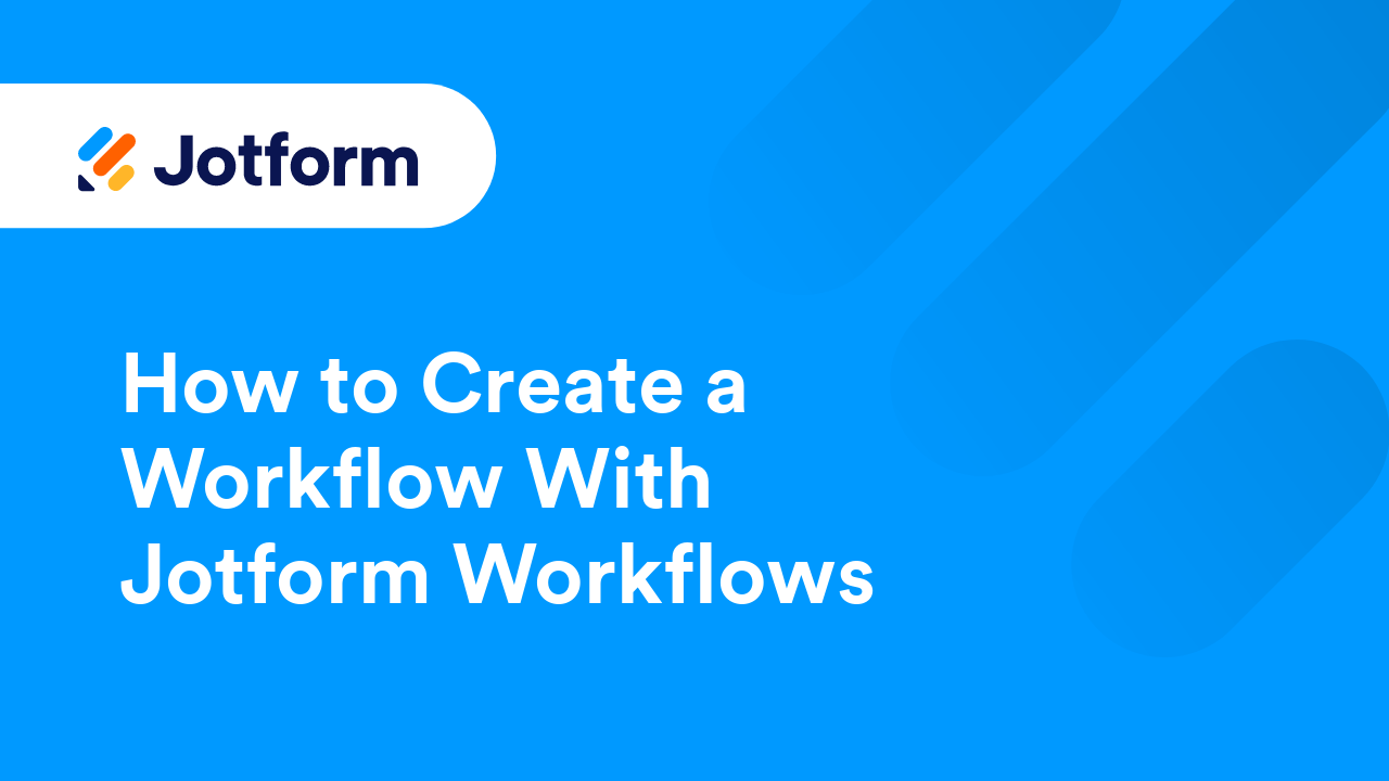 Jotform Workflows