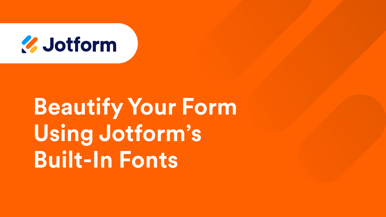 How to Create Better Forms
