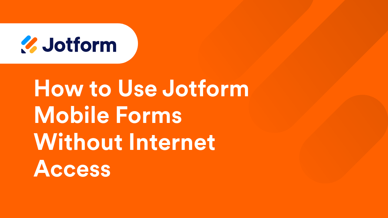 Mobile Forms