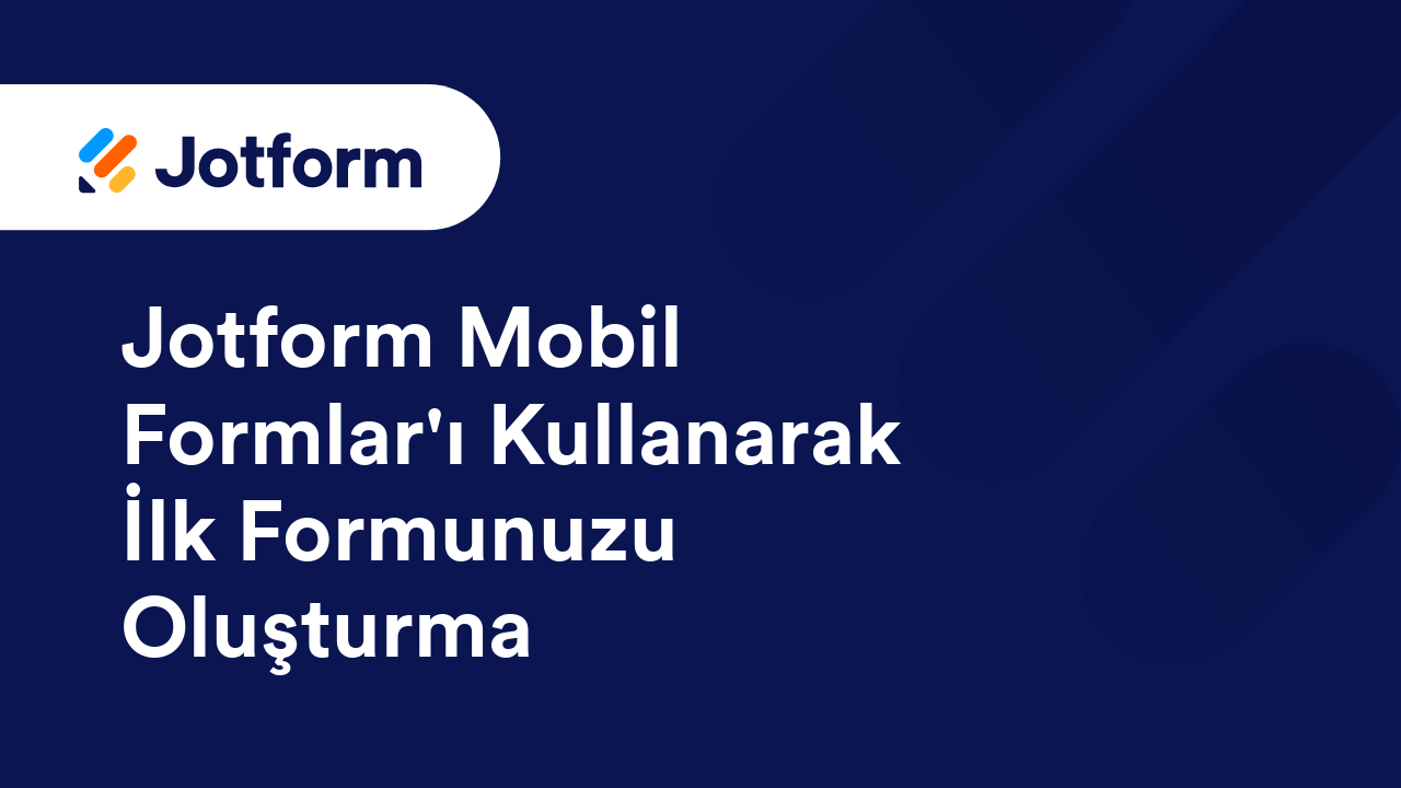 Mobil Formlar