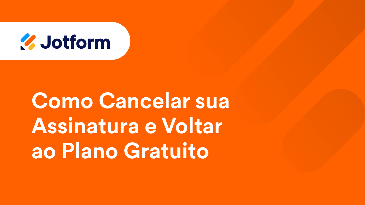 Como Cancelar sua Assinatura e Voltar ao Plano Gratuito