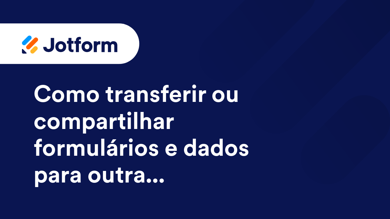 Compartilhando Formulários