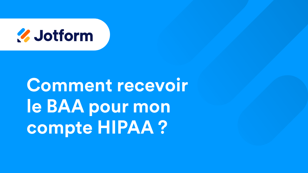 Formulaires conformes HIPAA