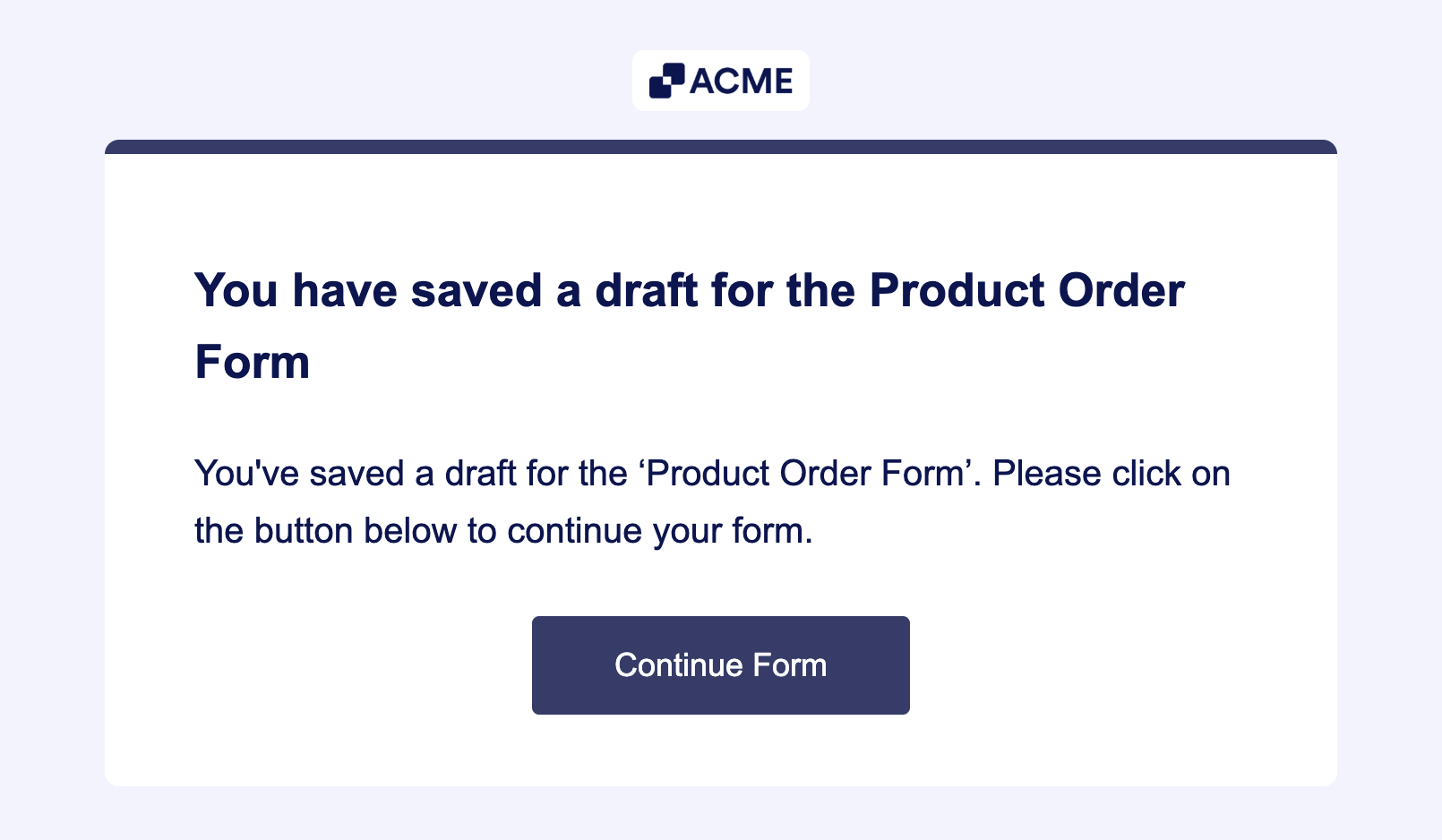 How to View and Continue Saved Form Drafts in Your Workspace Image-4