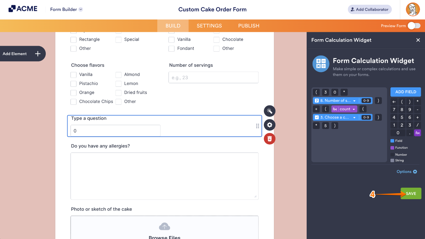 Form Calculation Widget settings window showing the Save button highlighted after completing the formula setup