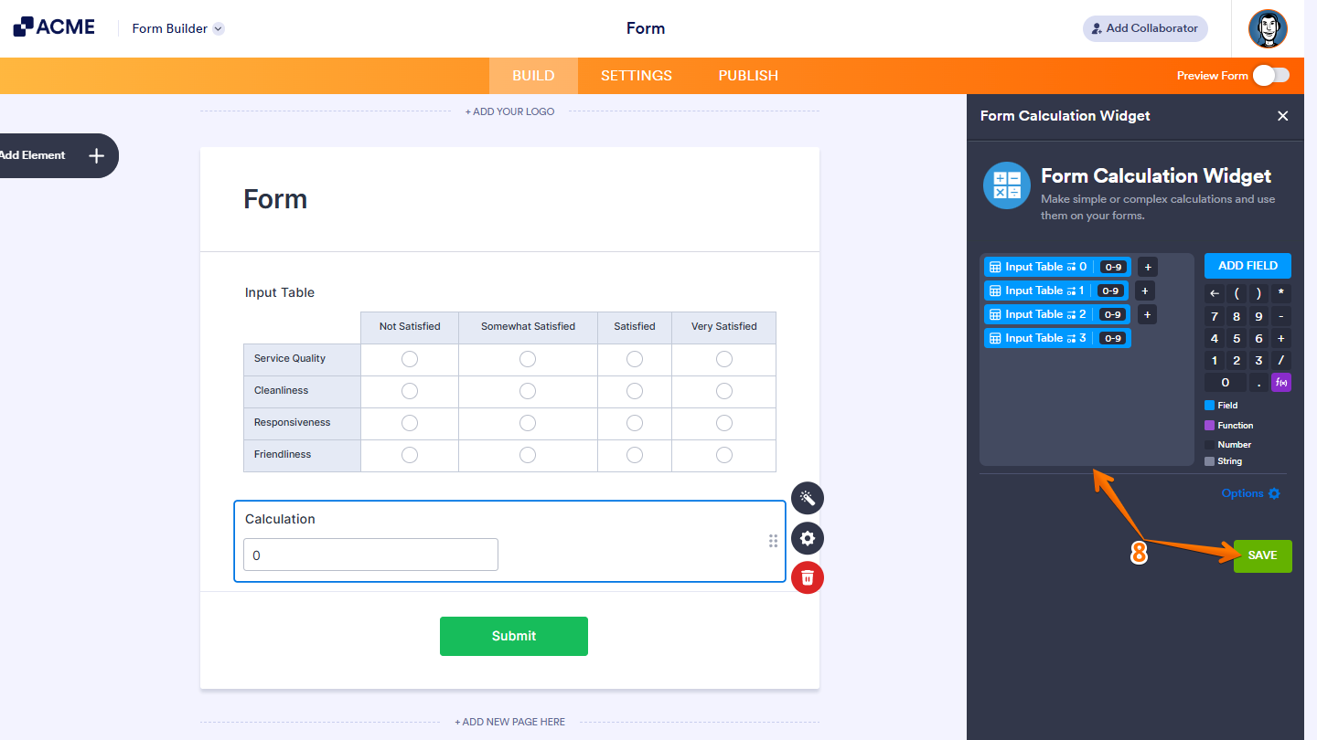 Formula Editor in the Form Calculation widget with added Input Table elements and operators, ready to calculate values