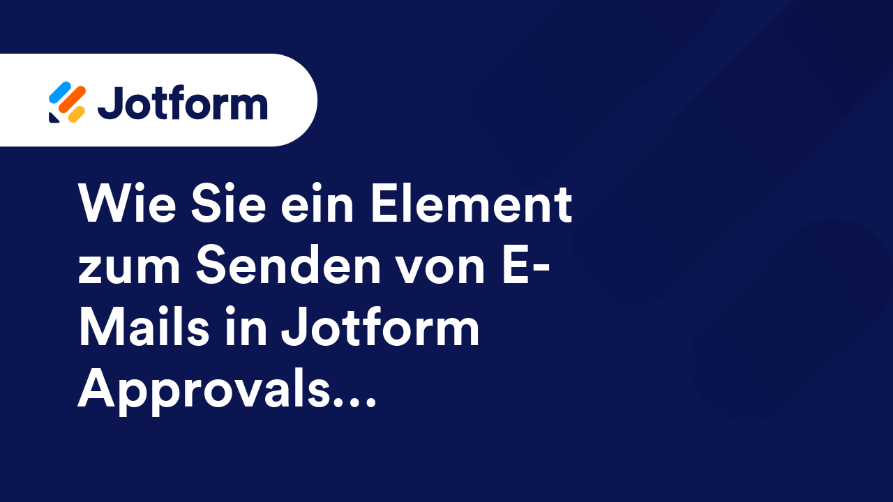 Jotform Approvals