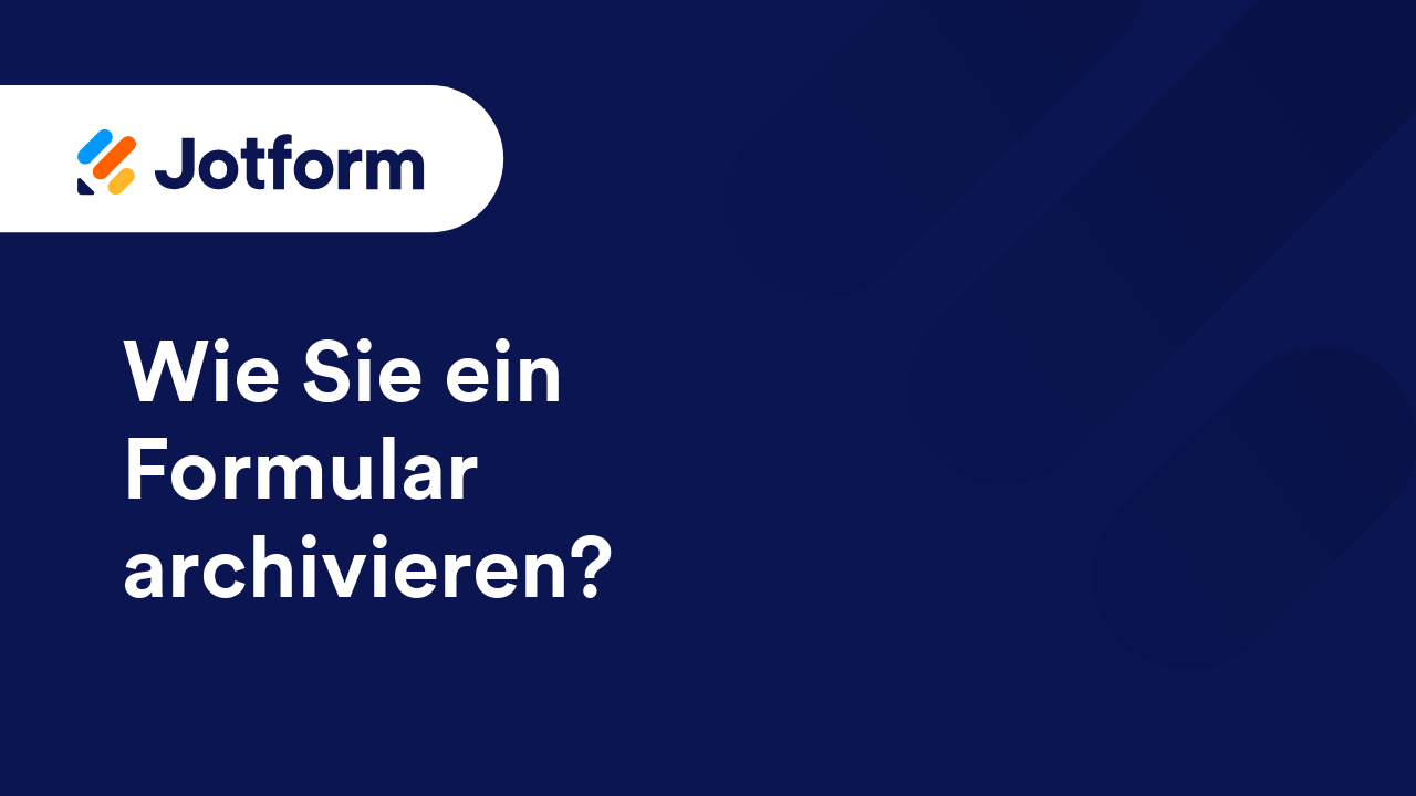 Erste Schritte mit Jotform