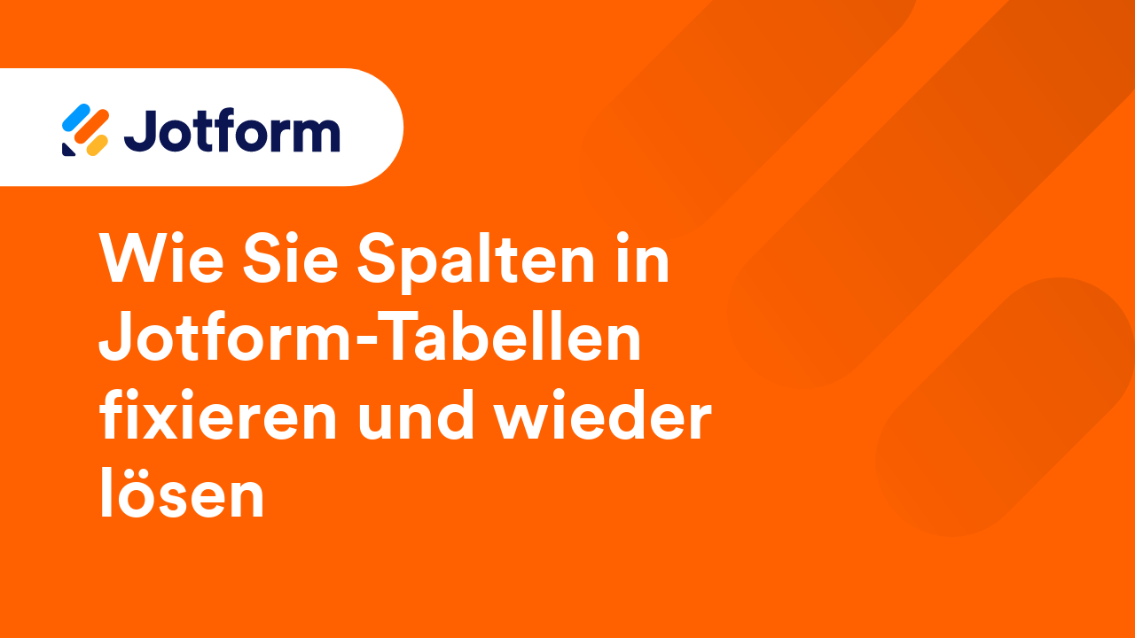 Jotform Tabellen