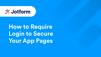 How to Require Login to Secure Your App Pages