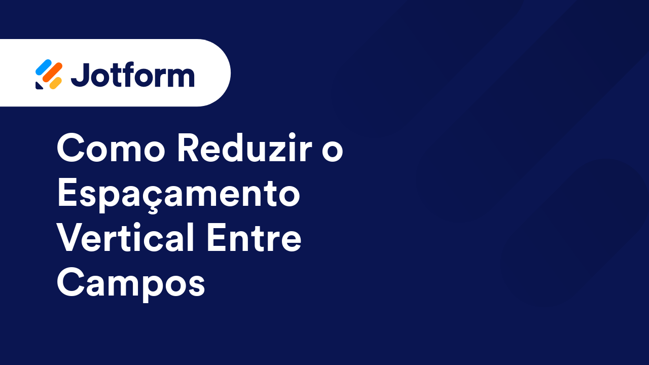 Como Criar Formulários Melhores
