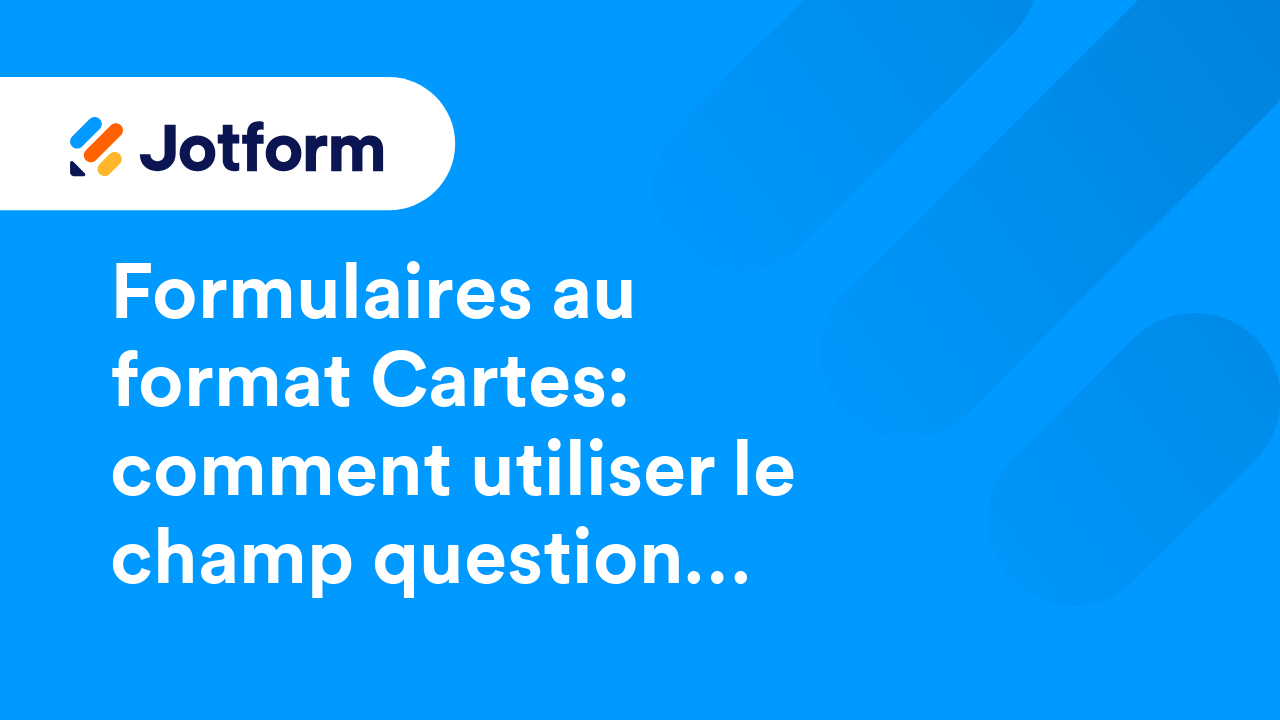 Formulaires format cartes