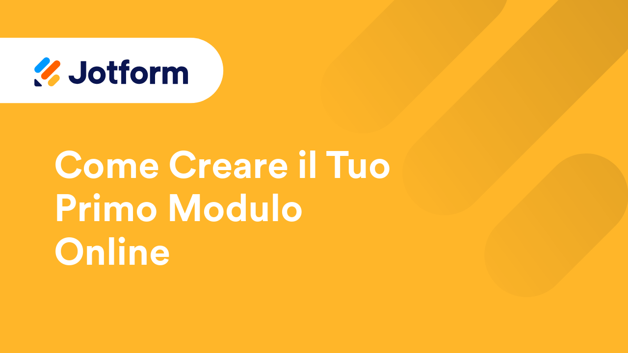 Primi Passi con Jotform