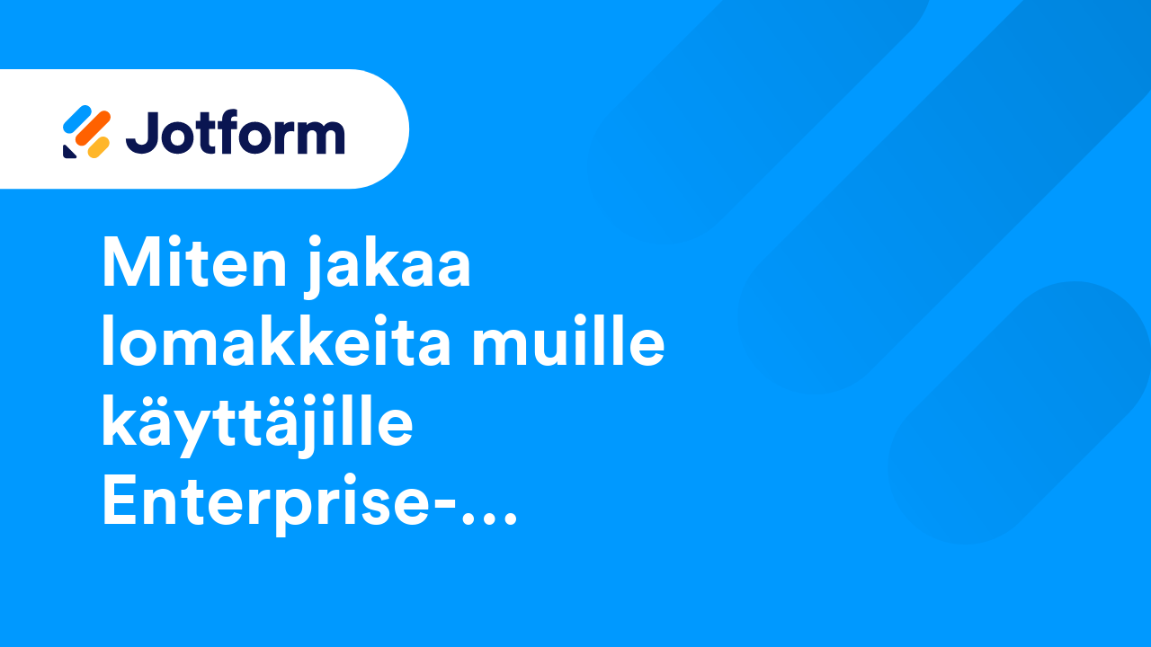 Jotform Enterprise