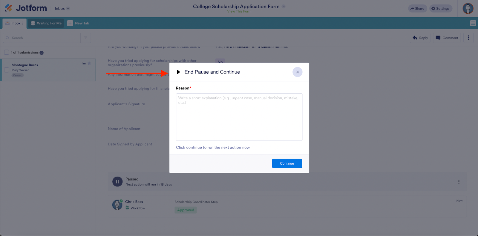 Viewing the End Pause and Continue window on Jotform Inbox