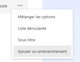 Capture d’écran de l’option « Ajouter un embranchement »