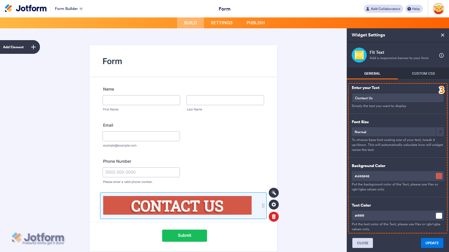 Jotform Fit Text widget settings under the General tab, showing fields for Enter your Text, Font Size, Background Color, and Text Color