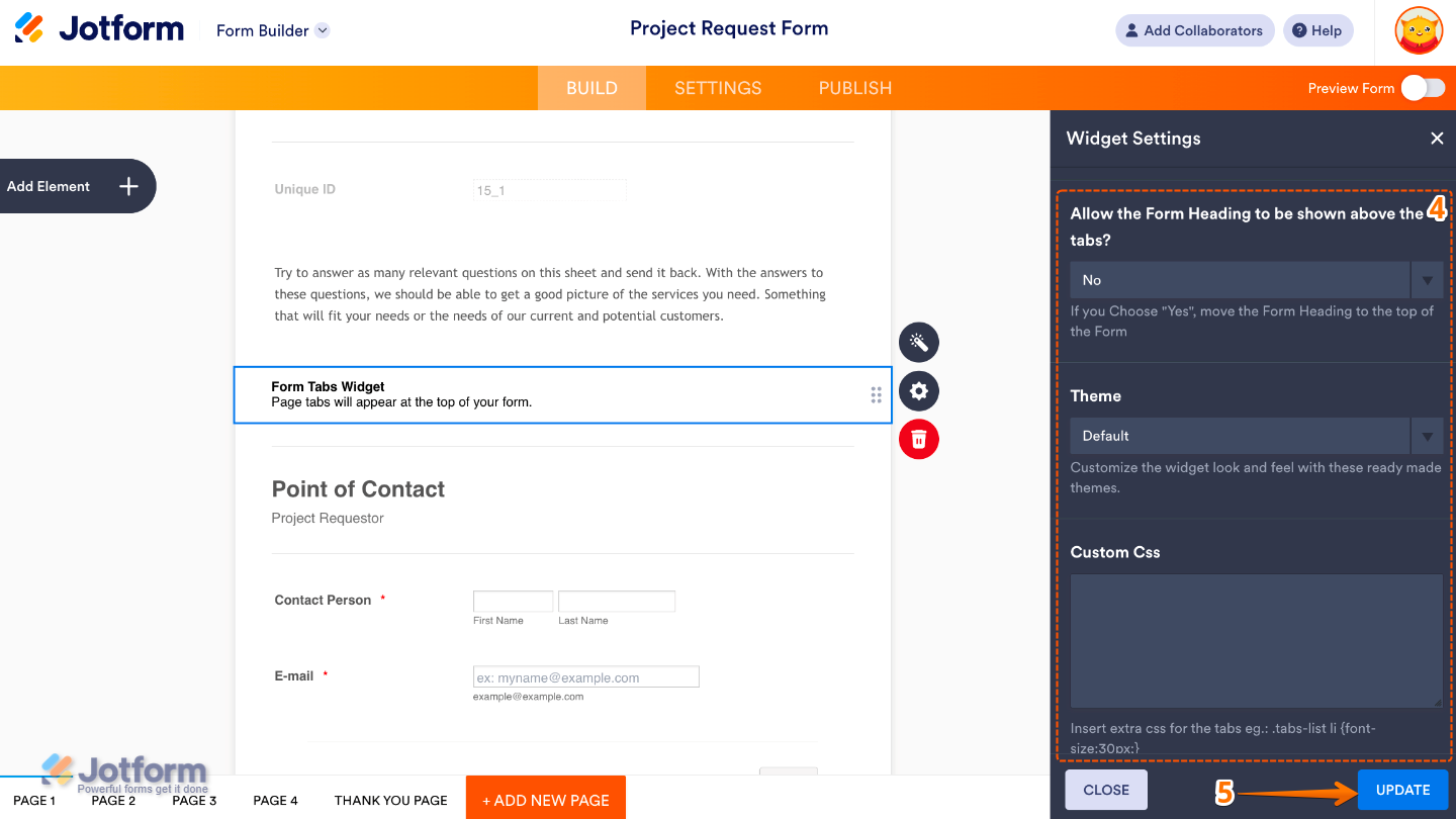 Form Builder interface displaying Form Tabs widget settings at the bottom, ready to save heading display, theme selection, and custom CSS with Update