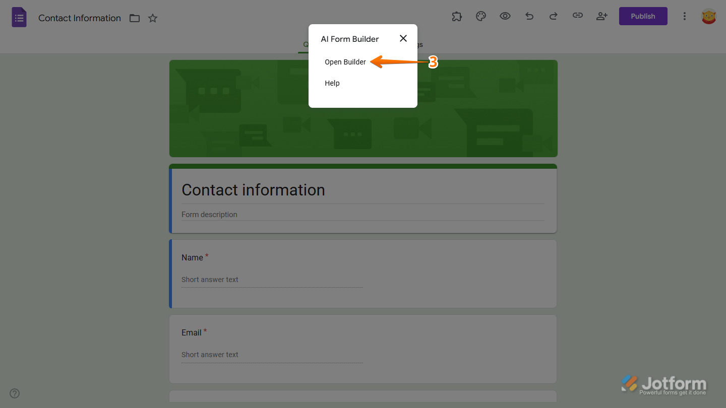 Open Builder option in the AI Form Builder window in Google Forms Editor
