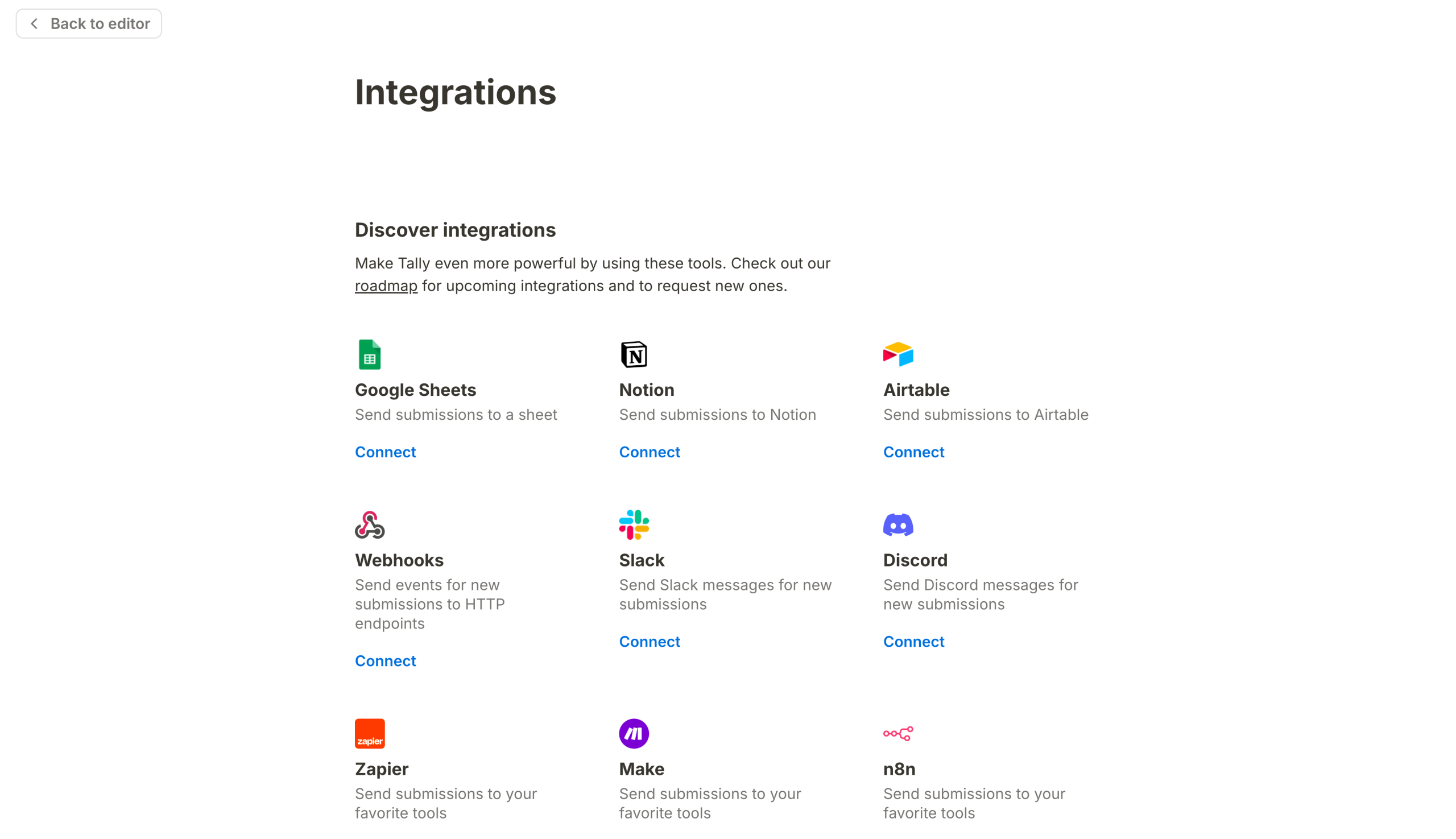 Tally form editor showing the Integrations page with available connectors, including Google Sheets, Notion, Airtable, Slack, Discord, Zapier, and Make, each with a “Connect” option