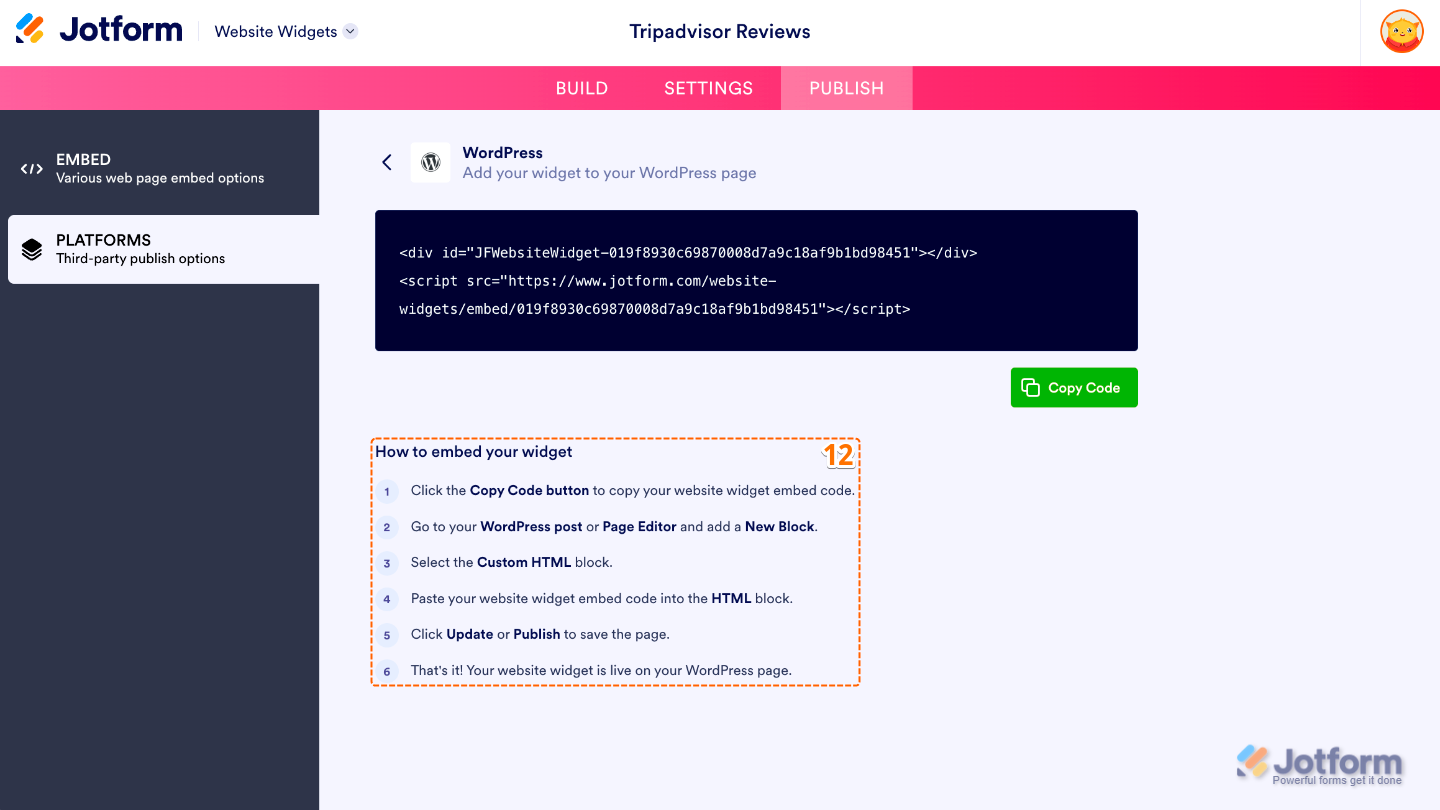 Following the How to Embed Your Widget instructions to embed the TripAdvisor Reviews widget on a supported website platform