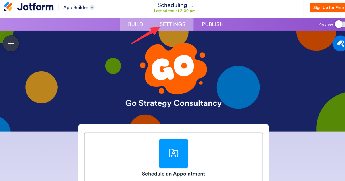 Jotform App Builder screen with the Settings tab highlighted in the top menu, indicated by a red arrow