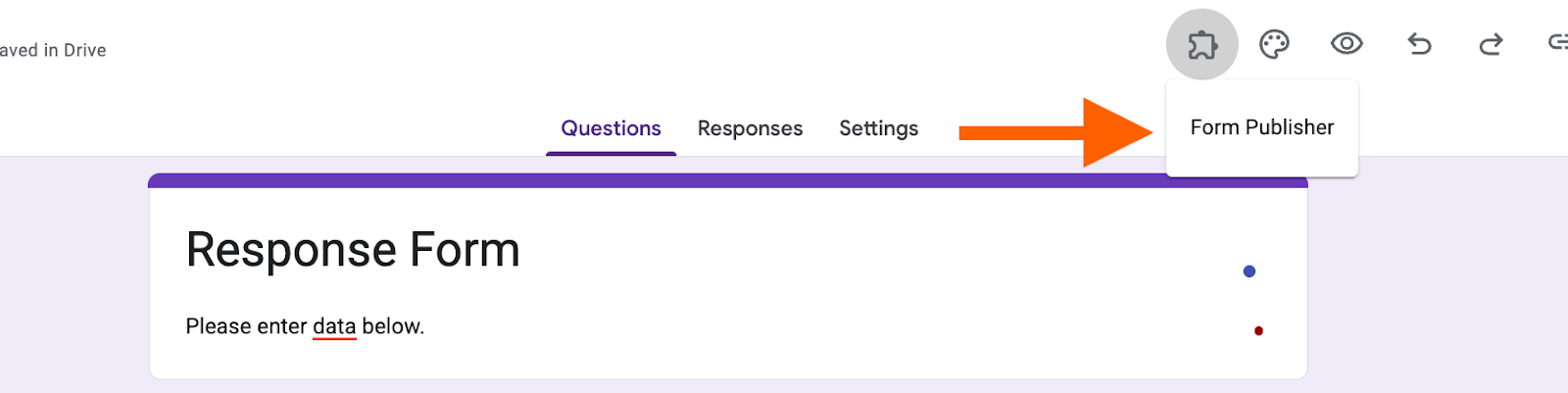 Google Forms interface with the puzzle-piece Add-ons icon highlighted in the top-right corner and “Form Publisher” selected from the dropdown menu